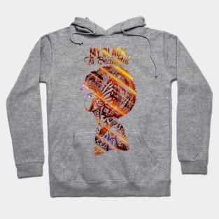 Afro Beauty - My Black Is Beautiful Hoodie